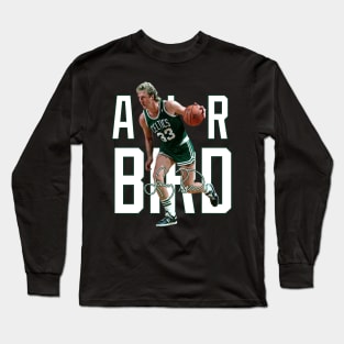 Larry Bird Legend Air Bird Basketball Signature Vintage Retro 80s 90s Bootleg Rap Style Long Sleeve T-Shirt